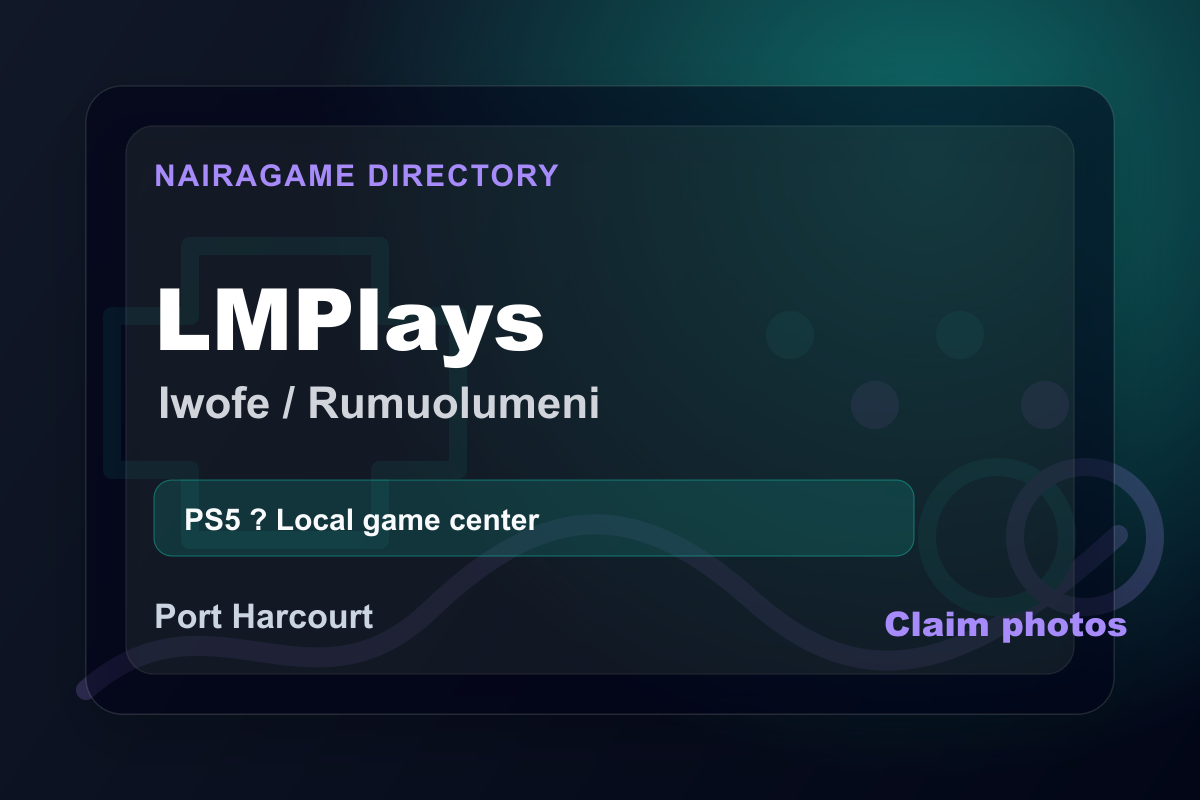 LMPlays Port Harcourt